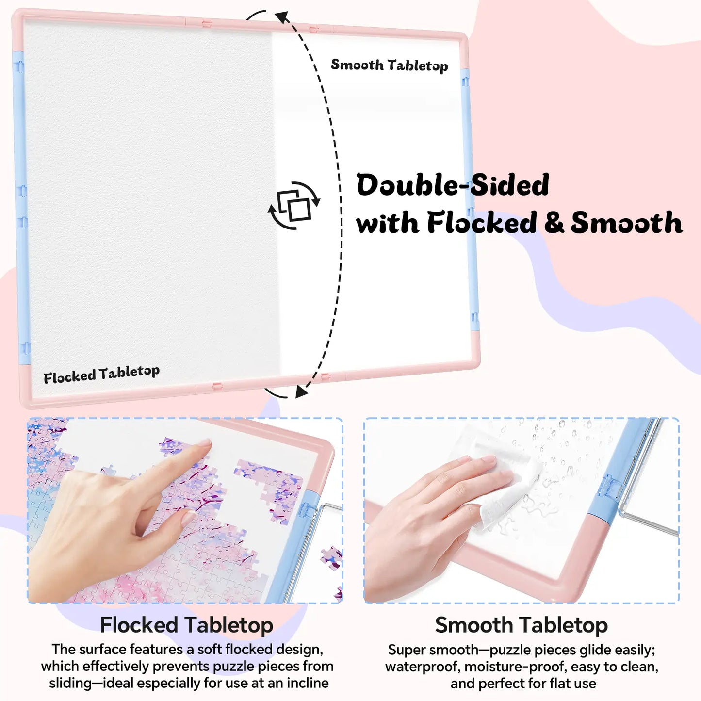 A comparison of the double-sided puzzle board surface: a non-slip flocked tabletop to grip pieces and a smooth, easy-to-clean waterproof side.