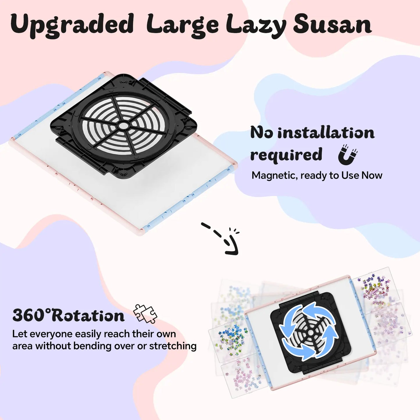 Illustration of the 360-degree rotating design, highlighting the upgraded large lazy susan base that attaches magnetically for easy, installation-free spinning.